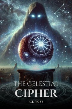 The Celestial Cipher (eBook, ePUB) - Voss, A. J.