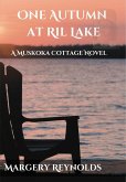 One Autumn at Ril Lake (Muskoka Cottage Read, #3) (eBook, ePUB)