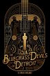 The Bluegrass Devils of Detroit (eBook,... - Bild 1