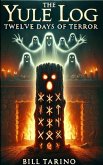 The Yule Log (eBook, ePUB)