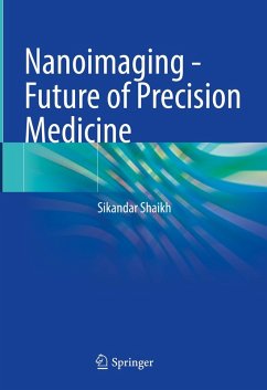 Nanoimaging - Future of Precision Medicine (eBook, PDF) - Shaikh, Sikandar