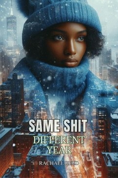 Same Shit Different Year (eBook, ePUB) - Reed, Rachael