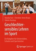 Geschlechtersensibles Lehren im Sport (eBook, PDF) Geschlechtersensibles Lehren im Sport (eBook, PDF)