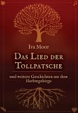 Das Lied der Tollpatsche und weitere Geschichten aus dem Herbstgebirge (eBook, ePUB)