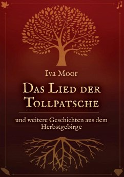 Cover Das Lied der Tollpatsche und weitere Geschichten aus dem Herbstgebirge (eBook, ePUB)