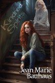 Kindred Spirits (The Spirits Series, #2) (eBook, ePUB)