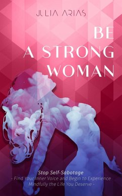 Cover Be A Strong Woman (eBook, ePUB)