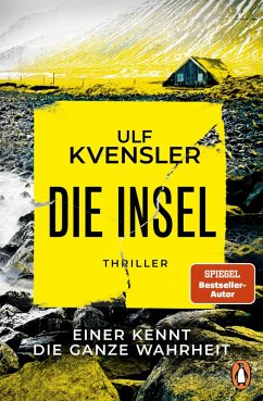 Die Insel - einer kennt die ganze Wahrheit (eBook, ePUB) - Kvensler, Ulf