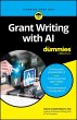 Grant Writing with AI For Dummies... - Bild 1