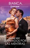 Separados por las mentiras (eBook, ePUB)