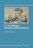 E.T.A. Hoffmann - Porträts und Illustrationen (eBook, PDF)