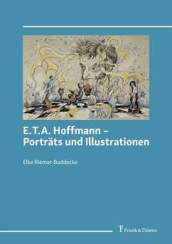 E.T.A. Hoffmann - Porträts und Illustrationen (eBook, PDF) - Riemer-Buddecke, Elke