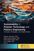 Sustainability in Polymer Technology and Plastic Engineering (eBook, PDF)