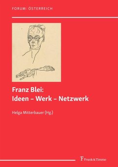 Franz Blei: Ideen - Werk - Netzwerk (eBook, PDF)