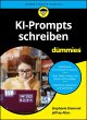 KI-Prompts schreiben für Dummies... - Bild 1
