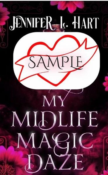 Sample My Midlife Magic Daze (eBook, ePUB) Sample My Midlife Magic Daze (eBook, ePUB)