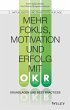 Mehr Fokus, Motivation und Erfolg mit... - Bild 1
