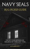 Navy SEALs Bug-In 2025 Guide (eBook, ePUB)