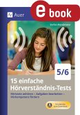 15 einfache Hörverständnis-Tests 5-6 (eBook, PDF) 15 einfache Hörverständnis-Tests 5-6 (eBook, PDF)