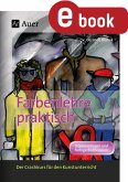 Farbenlehre praktisch (eBook, PDF)