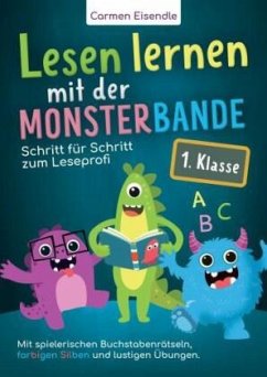 Lesen lernen mit der Monsterbande - 1. Klasse - Eisendle, Carmen