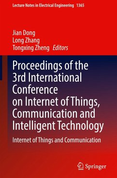 Proceedings of the 3rd International Conference on Internet of Things, Communication and Intelligent Technology