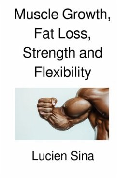 Cover Muscle Growth, Fat Loss, Strength and Flexibility