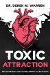 Toxic Attraction - Bild 1
