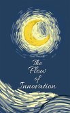 The Flow of Innovation The Flow of Innovation