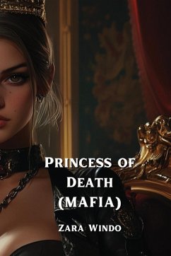 Princess of Death (MAFIA) - Windom, Zara