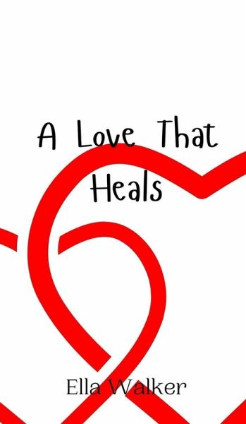 A Love That Heals