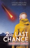 2nd Last Chance 2nd Last Chance