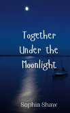 Together Under the Moonlight