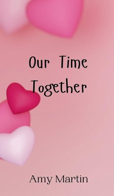 Our Time Together - Martin, Amy