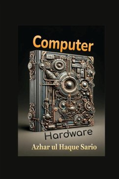 Computer Hardware - Sario, Azhar Ul Haque