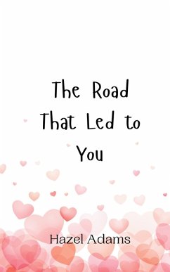 Cover The Road That Led to You