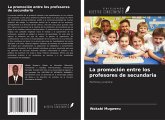 La promoción entre los profesores de secundaria La promoción entre los profesores de secundaria