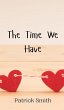 The Time We Have - Bild 1