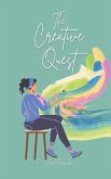 The Creative Quest