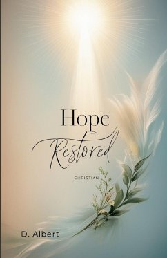 Hope Restored - Albert, David