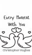 Every Moment With You - Bild 1