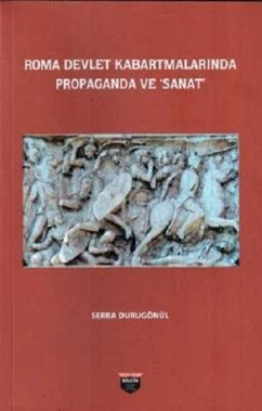 Cover Roma Devlet Kabartmalarinda Propaganda ve Sanat