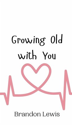Cover Growing Old with You