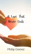 A Love That Never Ends - Bild 1