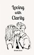 Loving with Clarity - Bild 1