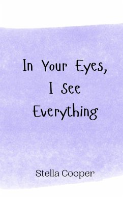 Cover In Your Eyes, I See Everything
