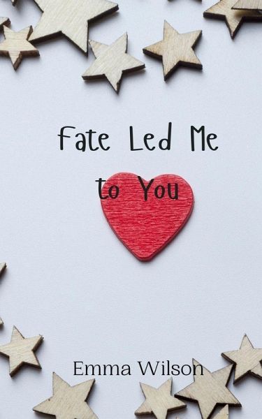 Fate Led Me to You Fate Led Me to You