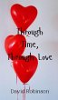 Through Time, Through Love - Bild 1