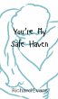 You're My Safe Haven - Bild 1