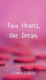 Two Hearts, One Dream
